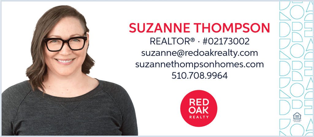 Sponsor Suzanne Thompson Realtor #02173002 Call 510 708 9964